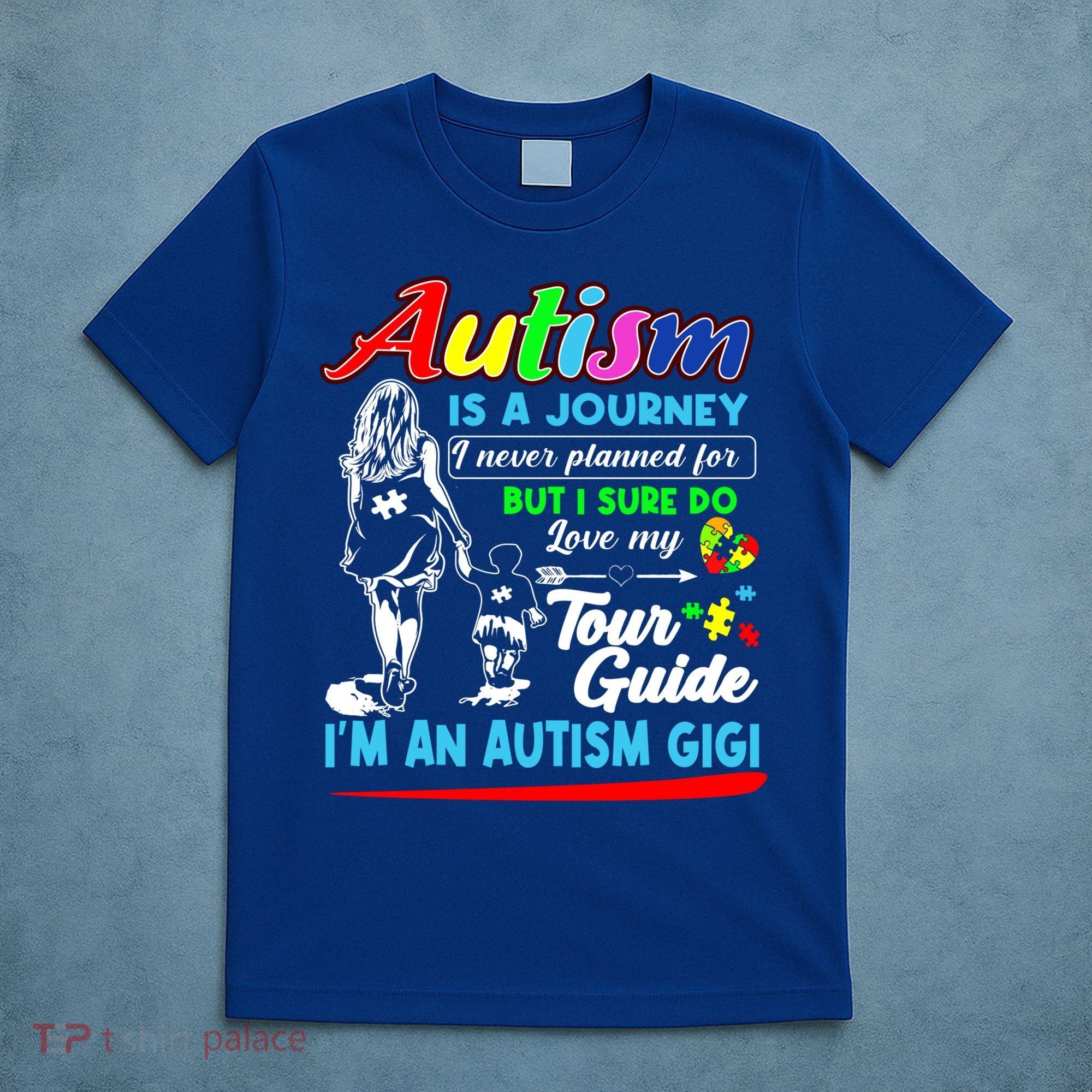 Autism Awareness Gigi Autism Is A Journey Gift T-Shirt
