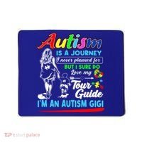 Autism Awareness Gigi Autism Is A Journey Gift Mousepad thumb 0