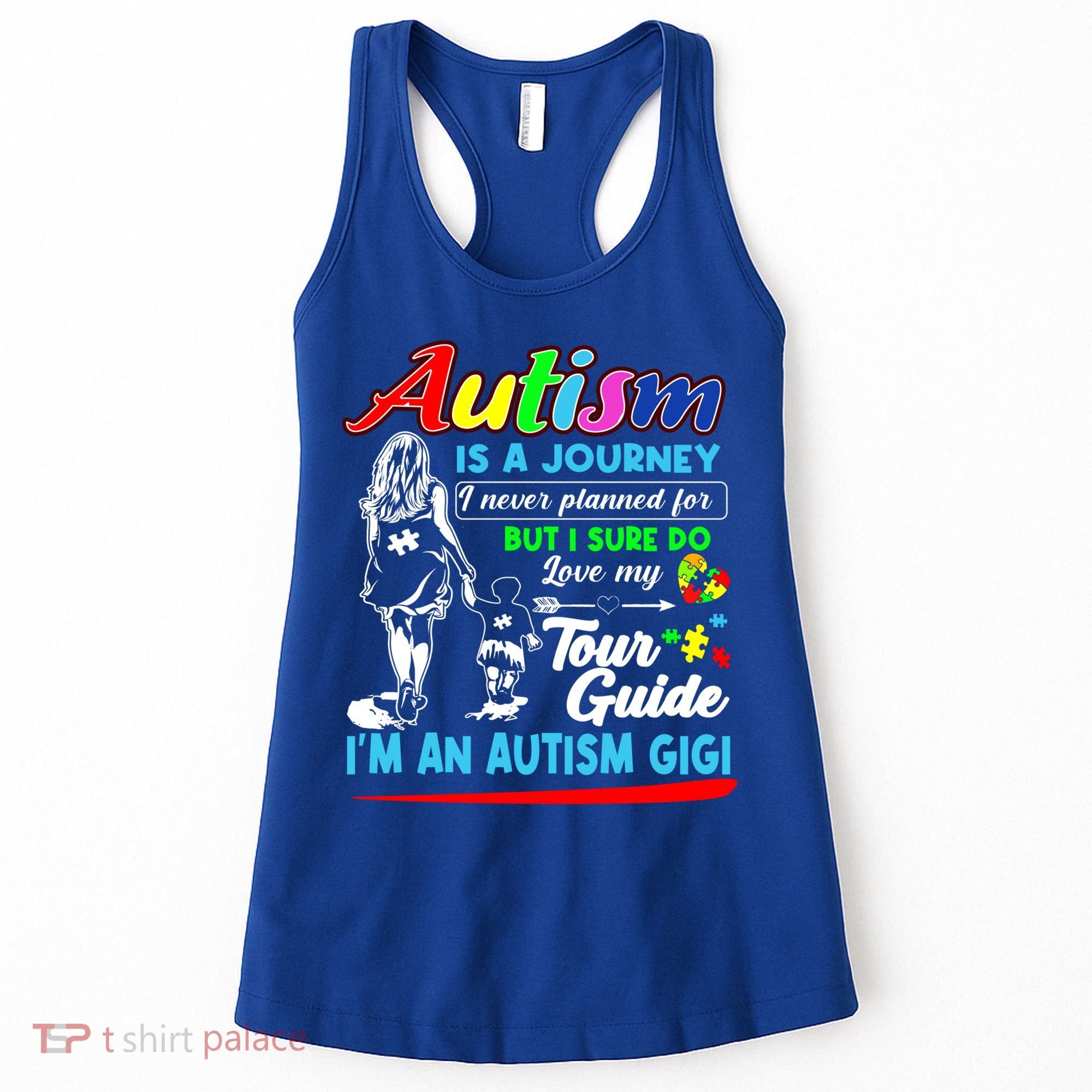 Autism Awareness Gigi Autism Is A Journey Gift Women's Tank Top
