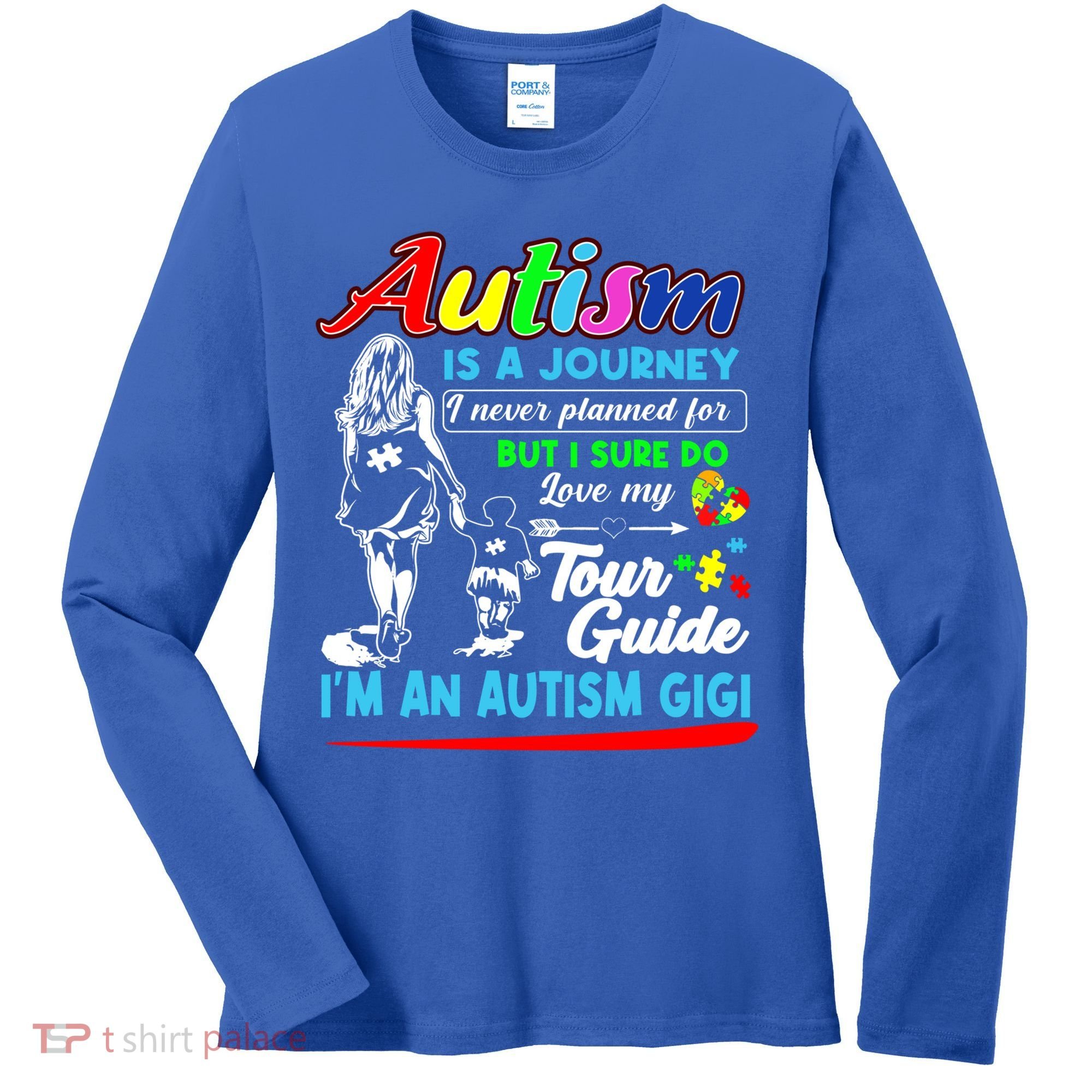 Autism Awareness Gigi Autism Is A Journey Gift Women's Long Sleeve Shirt