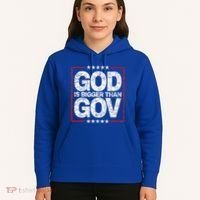 Antiwoke Antigovernment God Bigger Than Gov Hoodie thumb 5