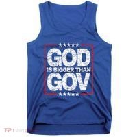 Antiwoke Antigovernment God Bigger Than Gov Tank Top thumb 0