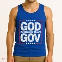 Antiwoke Antigovernment God Bigger Than Gov Tank Top thumb 3