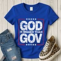Antiwoke Antigovernment God Bigger Than Gov Women's T-Shirt thumb 3