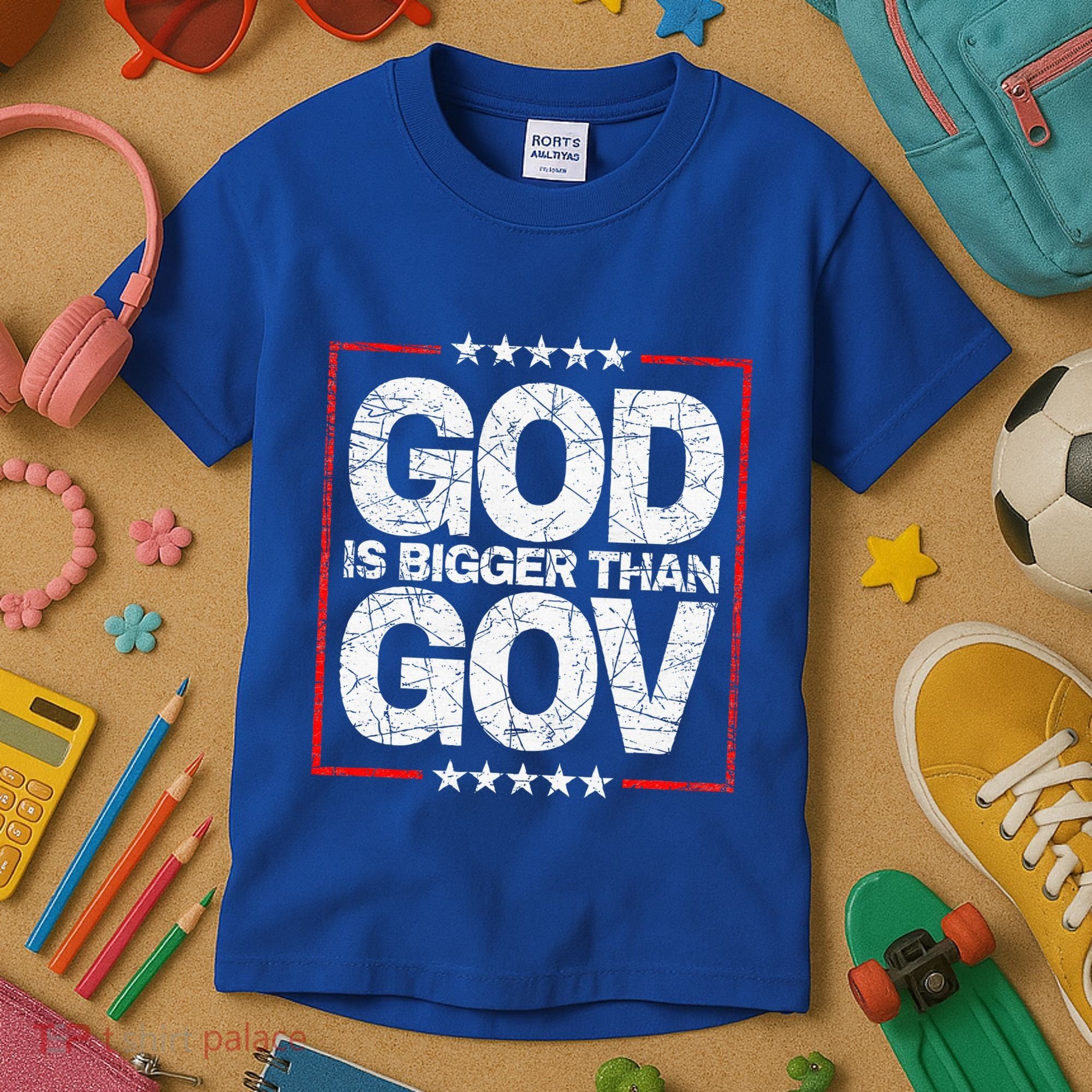 Antiwoke Antigovernment God Bigger Than Gov Kids T-Shirt