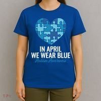 Autism Awareness Gift In April We Wear Blue Autism Gift T-Shirt thumb 4