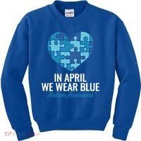 Autism Awareness Gift In April We Wear Blue Autism Gift Kids Sweatshirt thumb 0