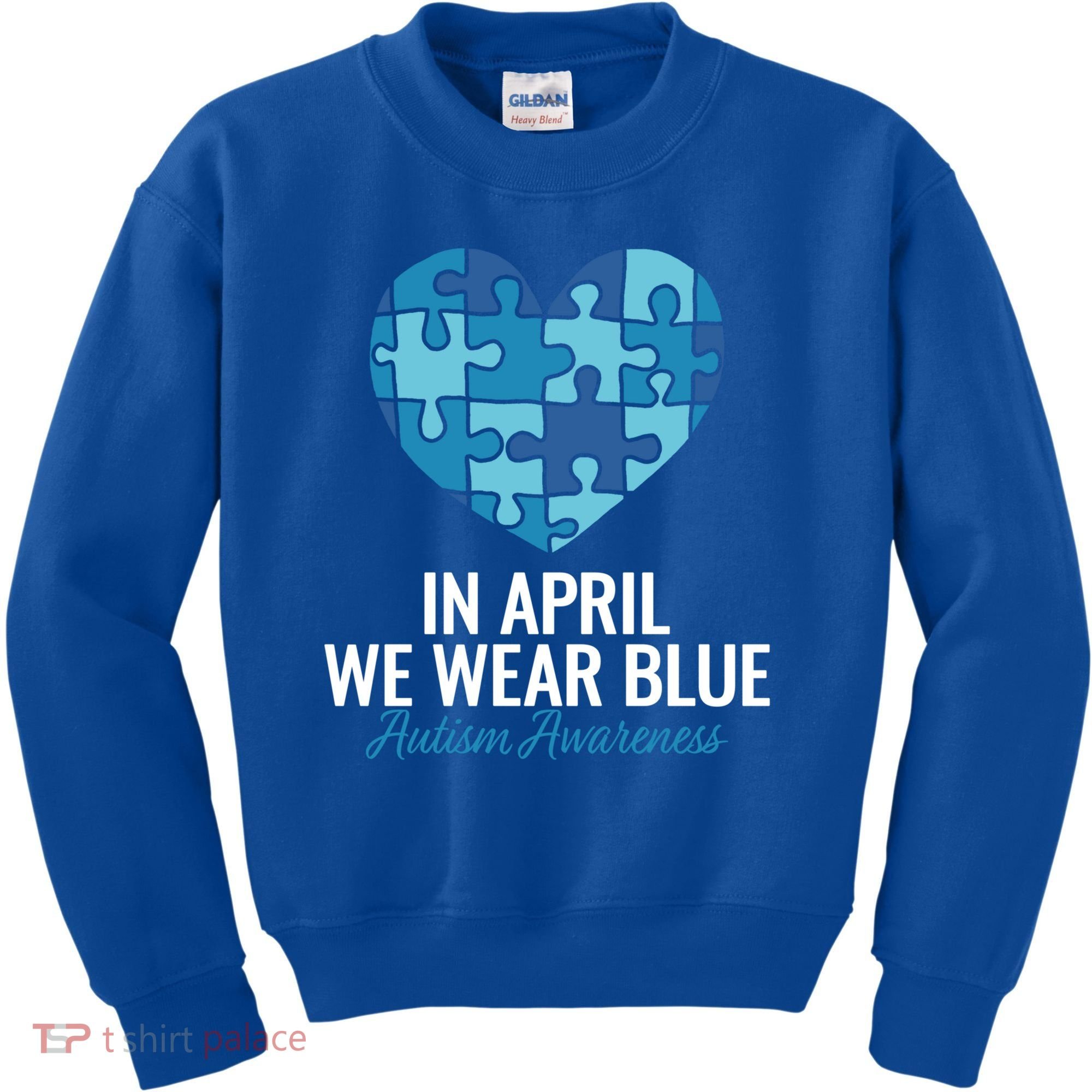 Autism Awareness Gift In April We Wear Blue Autism Gift Kids Sweatshirt