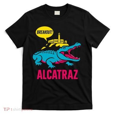 Alligator Alcatraz Hot Breakout T-Shirt