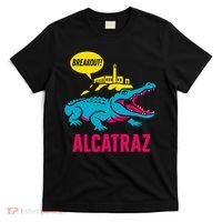Alligator Alcatraz Hot Breakout T-Shirt thumb 0