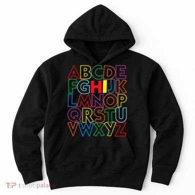 Alphabet Abcs Hi Kindergarten Back To School Teacher Student Hoodie