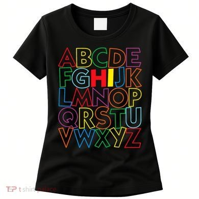 Alphabet Abcs Hi Kindergarten Back To School Teacher Student Women's T-Shirt