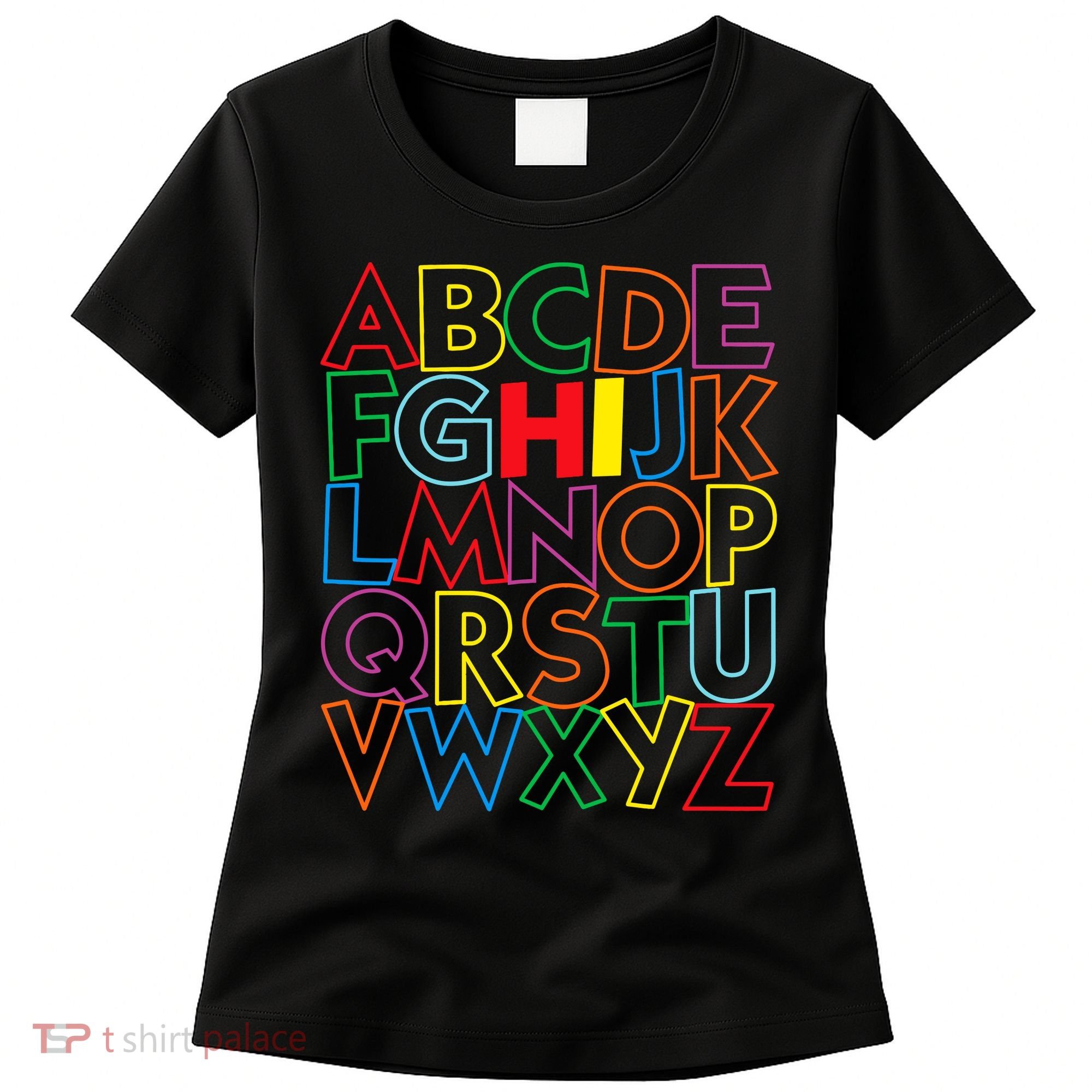 Alphabet Abcs Hi Kindergarten Back To School Teacher Student Women's T-Shirt