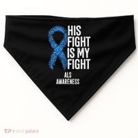 Als Awareness His Fight Is My Fight USA-Made Doggie Bandana thumb 0