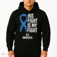 Als Awareness His Fight Is My Fight Hoodie thumb 2