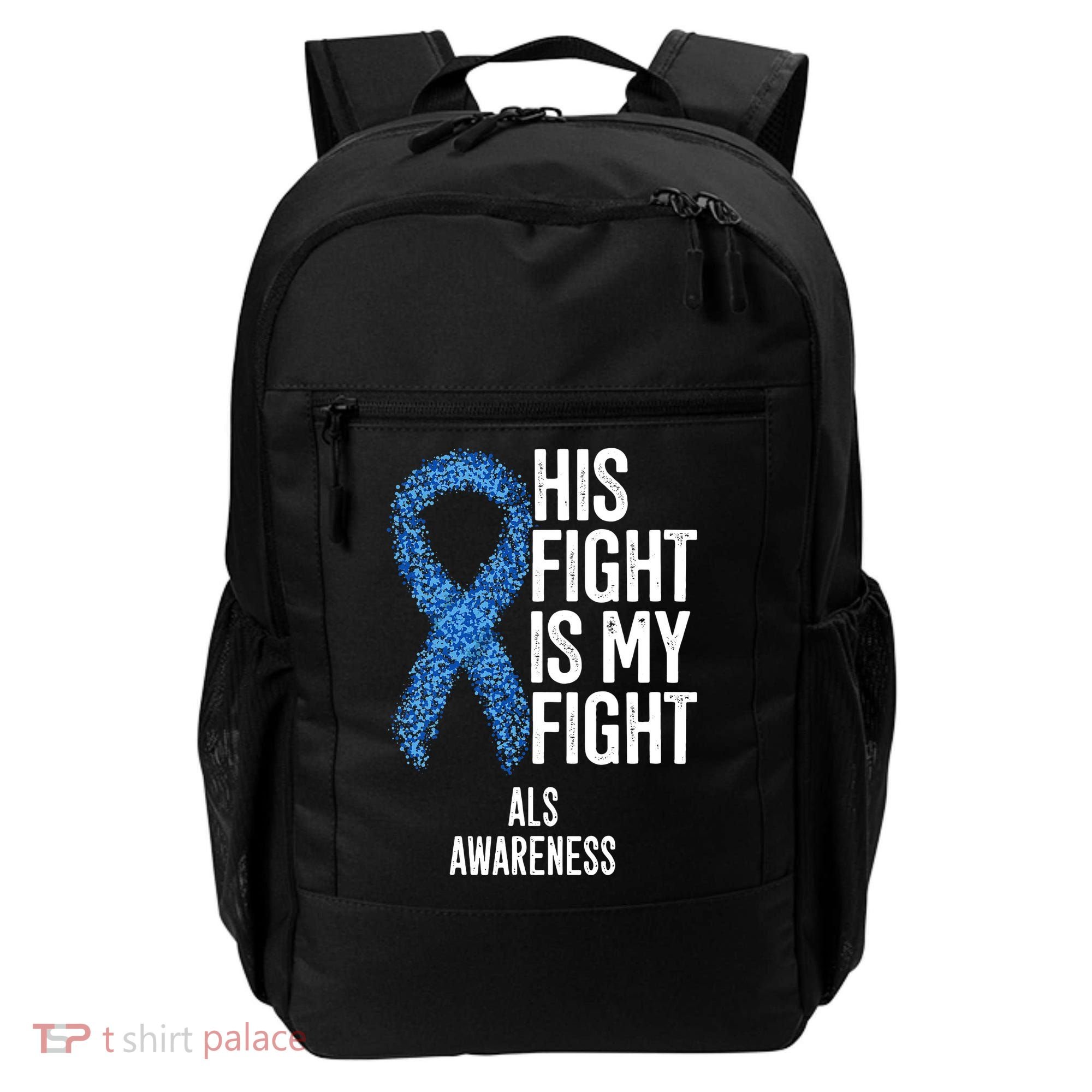 Als Awareness His Fight Is My Fight Backpack