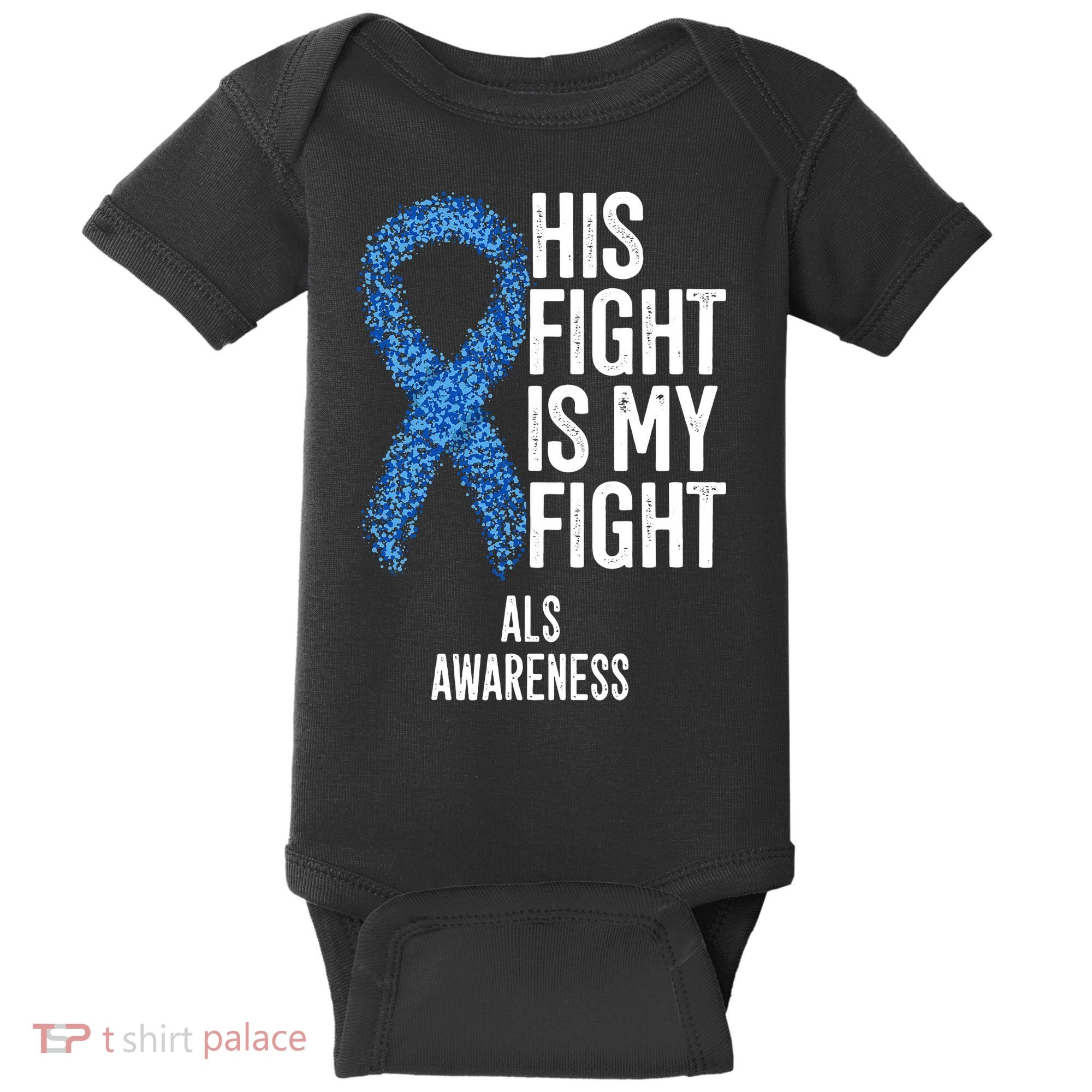 Als Awareness His Fight Is My Fight Baby Bodysuit
