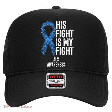 Als Awareness His Fight Is My Fight Hat