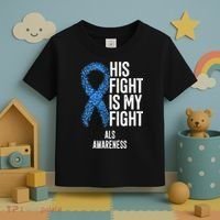 Als Awareness His Fight Is My Fight Toddler T-Shirt thumb 3