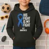 Als Awareness His Fight Is My Fight Kids Hoodie thumb 2