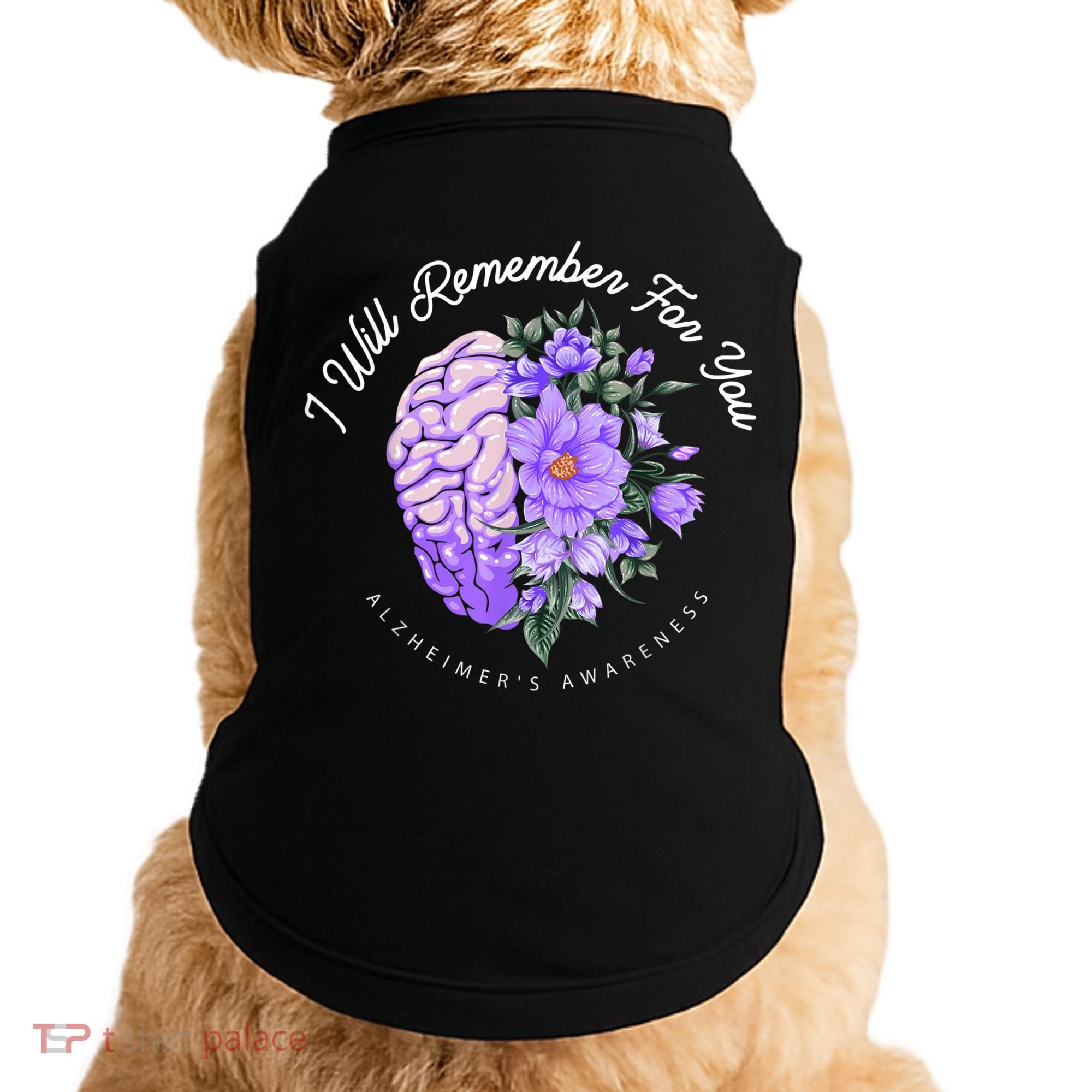 Alzheimer's Awareness I Will Remember For You Brain Doggie Tank