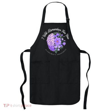 Alzheimer's Awareness I Will Remember For You Brain Apron