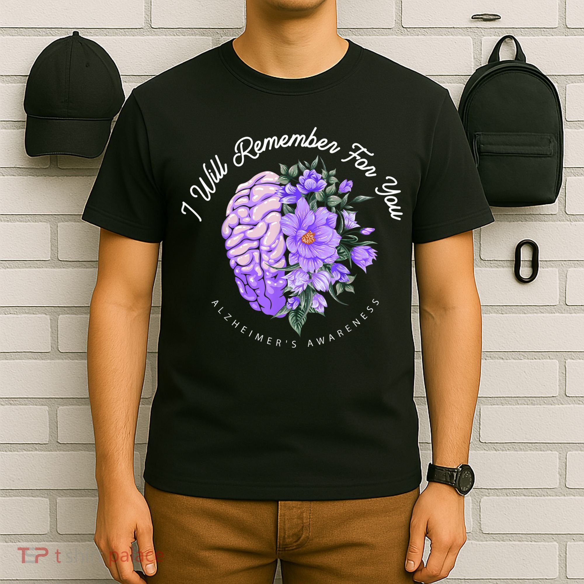 Alzheimer's Awareness I Will Remember For You Brain T-Shirt
