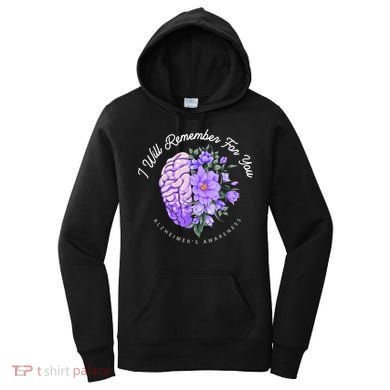 Alzheimer's Awareness I Will Remember For You Brain Women's Hoodie