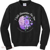 Alzheimer's Awareness I Will Remember For You Brain Kids Sweatshirt thumb 0