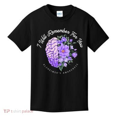 Alzheimer's Awareness I Will Remember For You Brain Kids T-Shirt