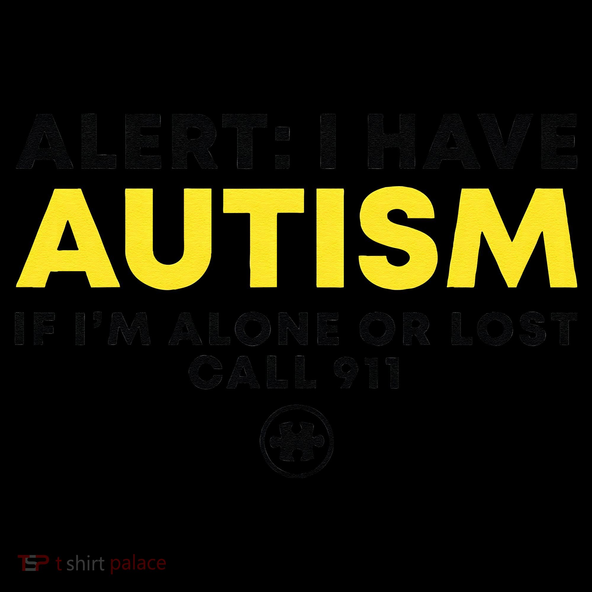 Autism Awareness I Have Autism Call 911 Women's Hoodie