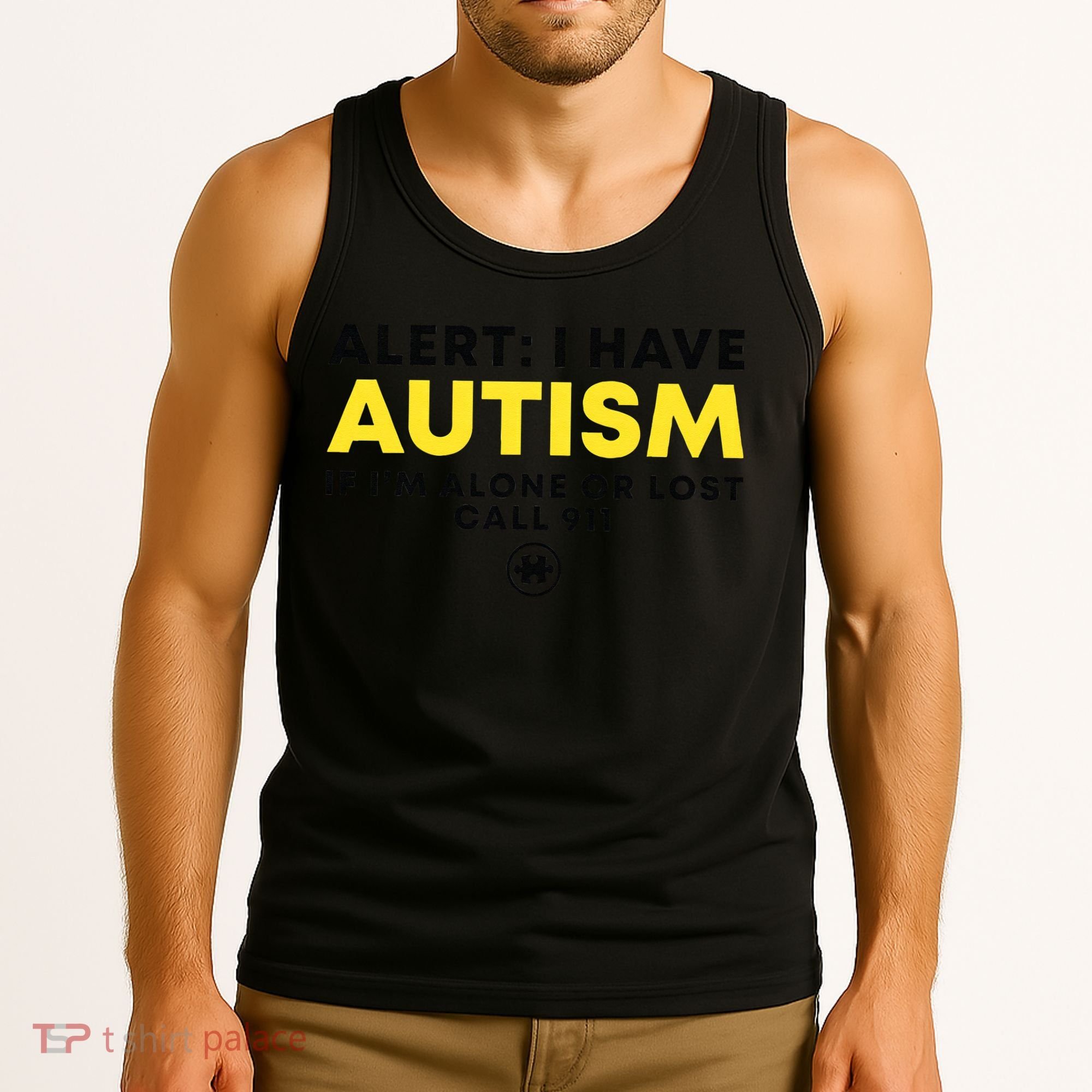 Autism Awareness I Have Autism Call 911 Tank Top