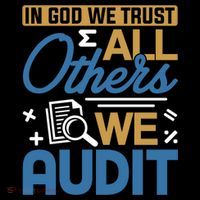 Auditor Accounting In God We Trust All Others We Audit Gift Coffee Mug thumb 5