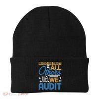 Auditor Accounting In God We Trust All Others We Audit Gift Beanie thumb 0