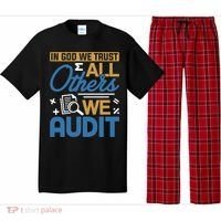 Auditor Accounting In God We Trust All Others We Audit Gift Pajama Set thumb 0