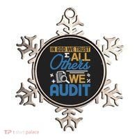 Auditor Accounting In God We Trust All Others We Audit Gift Ornament thumb 0