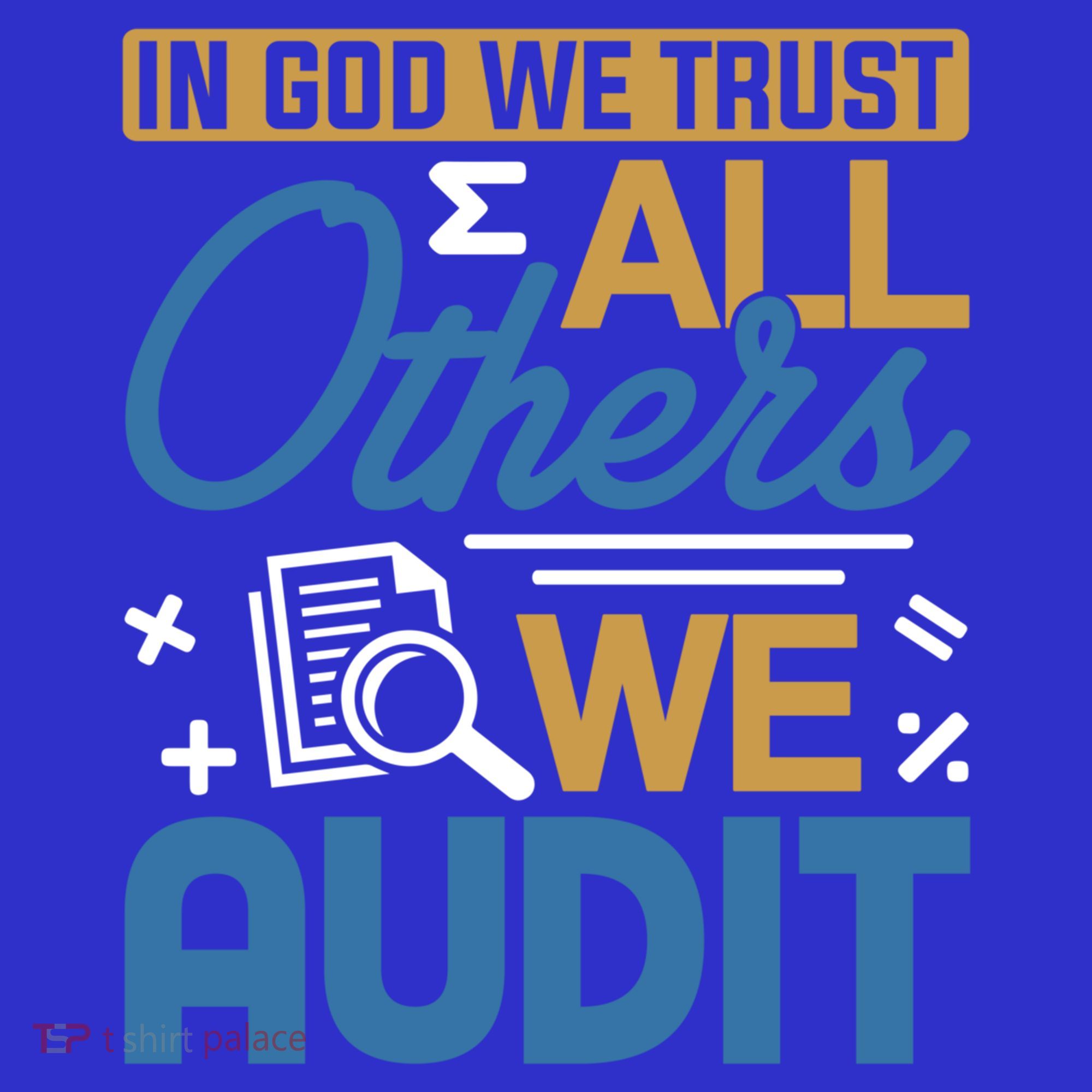 Auditor Accounting In God We Trust All Others We Audit Gift Women's Tank Top