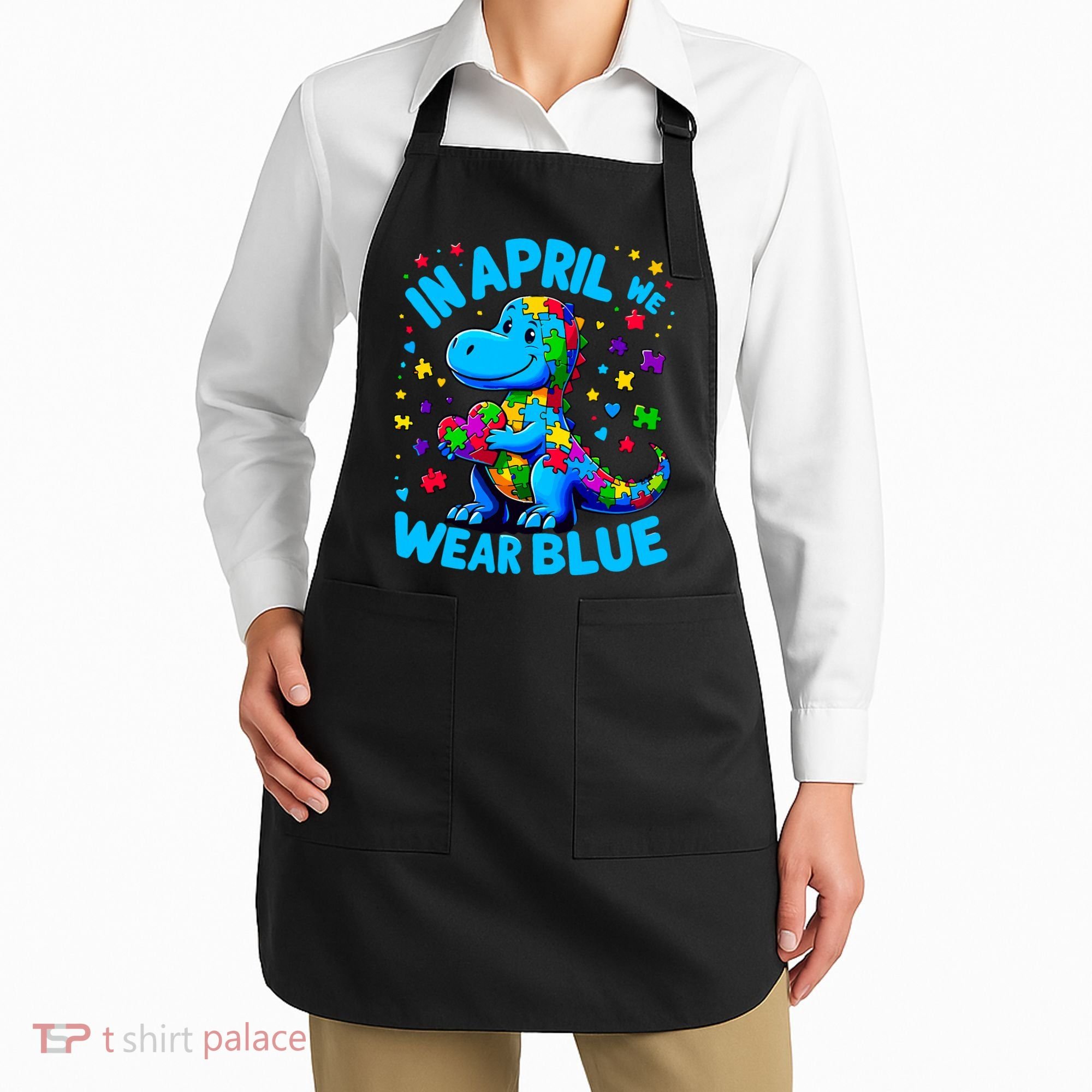 Autism Awareness In April We Wear Blue T-Rex Dino Apron