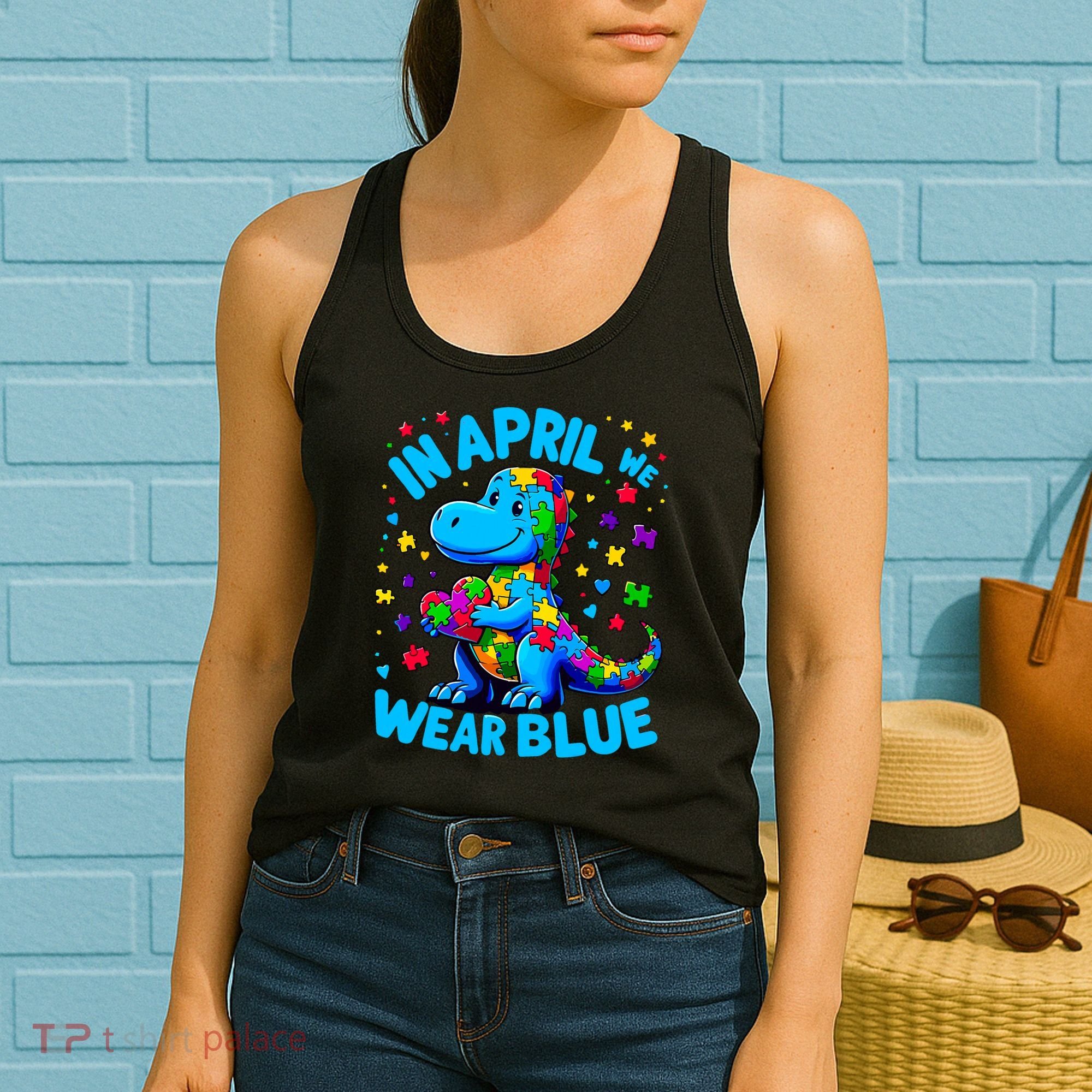 Autism Awareness In April We Wear Blue T-Rex Dino Women's Tank Top