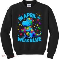 Autism Awareness In April We Wear Blue T-Rex Dino Kids Sweatshirt thumb 0