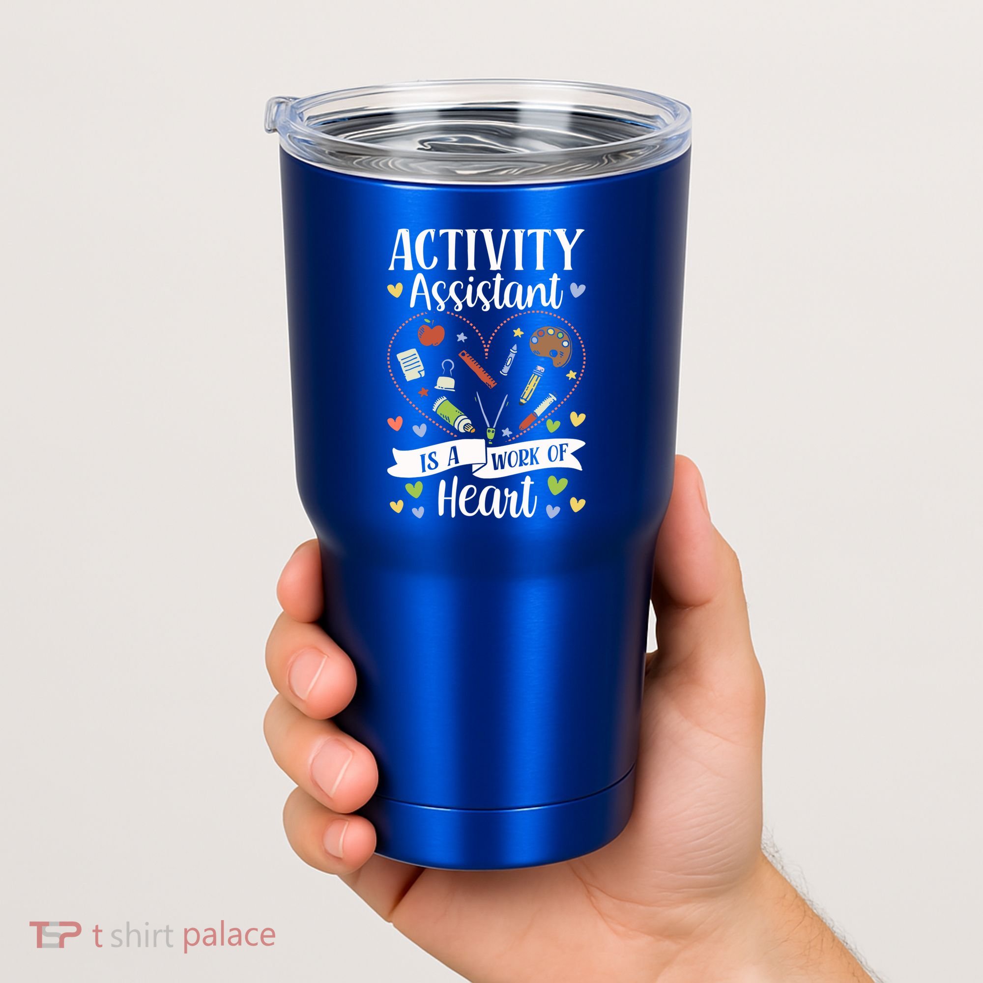 Activity Assistant Is A Work Of Heart Activity Assistant Gift Tumbler
