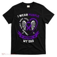 Alzheimers Awareness I Wear Purple In Memory of my Dad  T-Shirt thumb 0