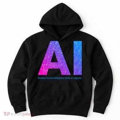 Ai Artificial Intelligence Funny Design Hoodie