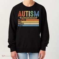 Autism Awareness In April We Wear Blue Women's Sweatshirt thumb 0