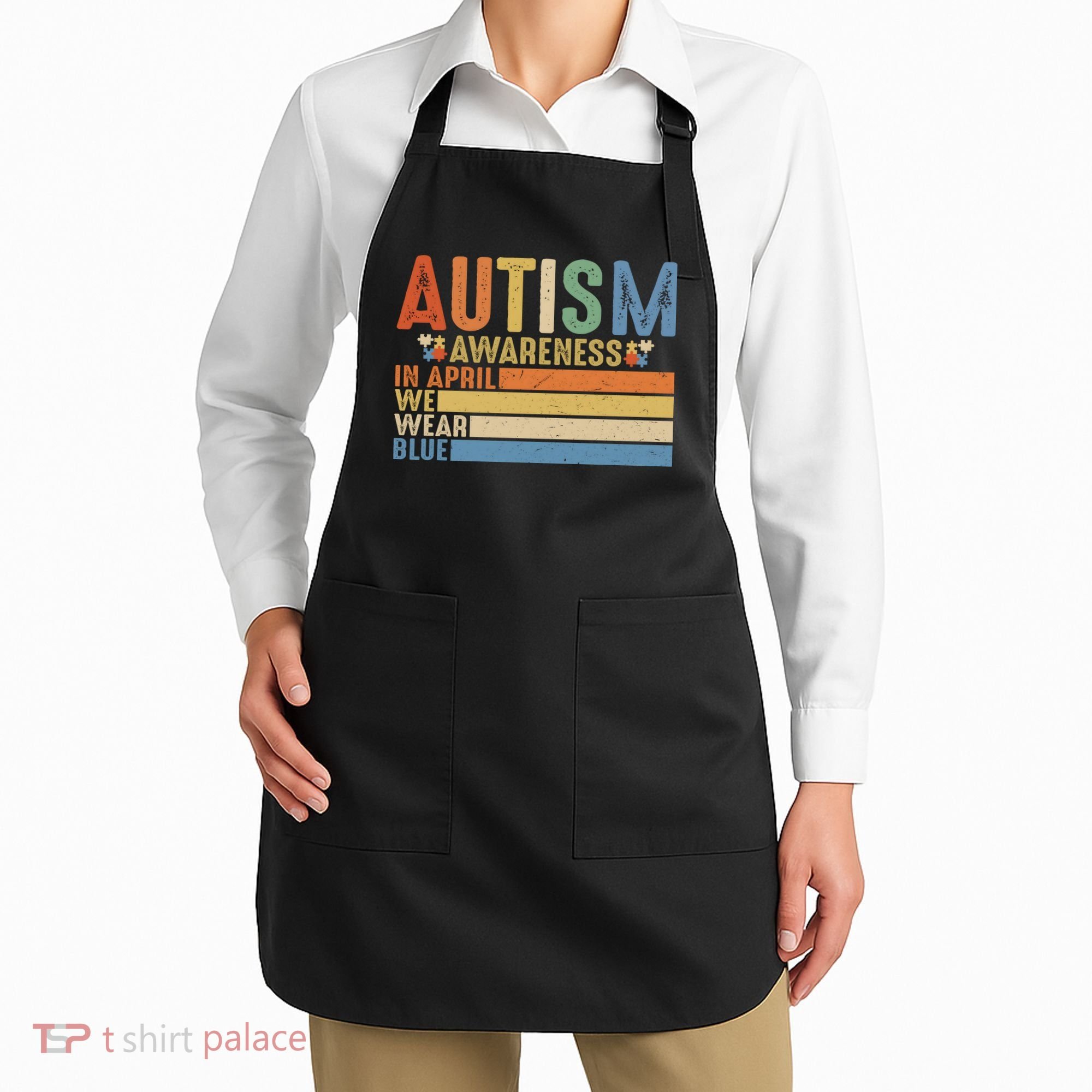 Autism Awareness In April We Wear Blue Apron