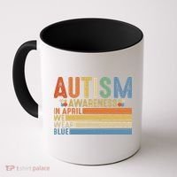 Autism Awareness In April We Wear Blue Coffee Mug thumb 0
