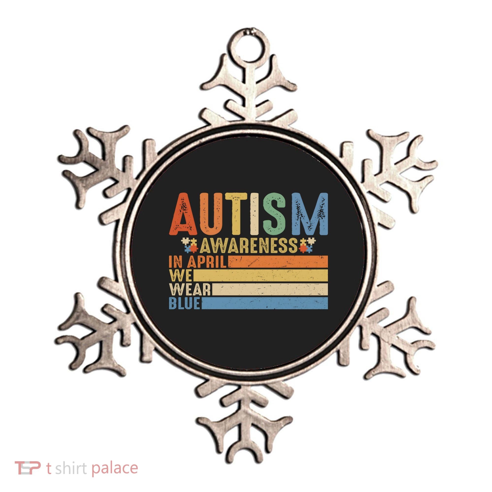 Autism Awareness In April We Wear Blue Ornament
