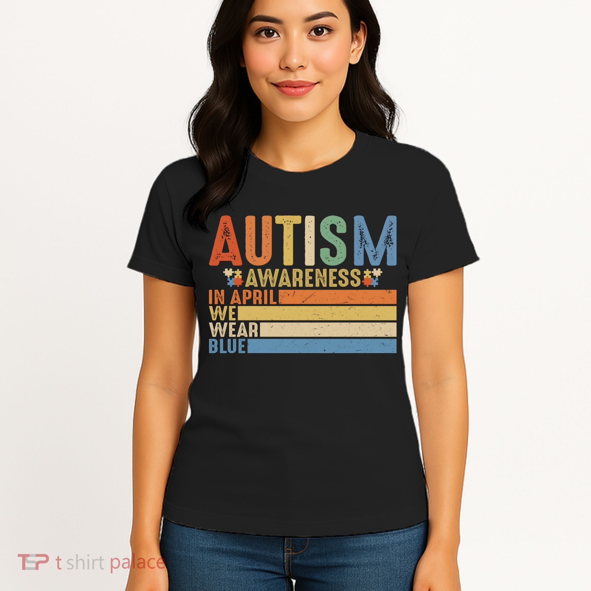 Autism Awareness In April We Wear Blue Women's T-Shirt