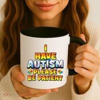Autism Awareness I Have Autism Please Be Patient Coffee Mug thumb 3