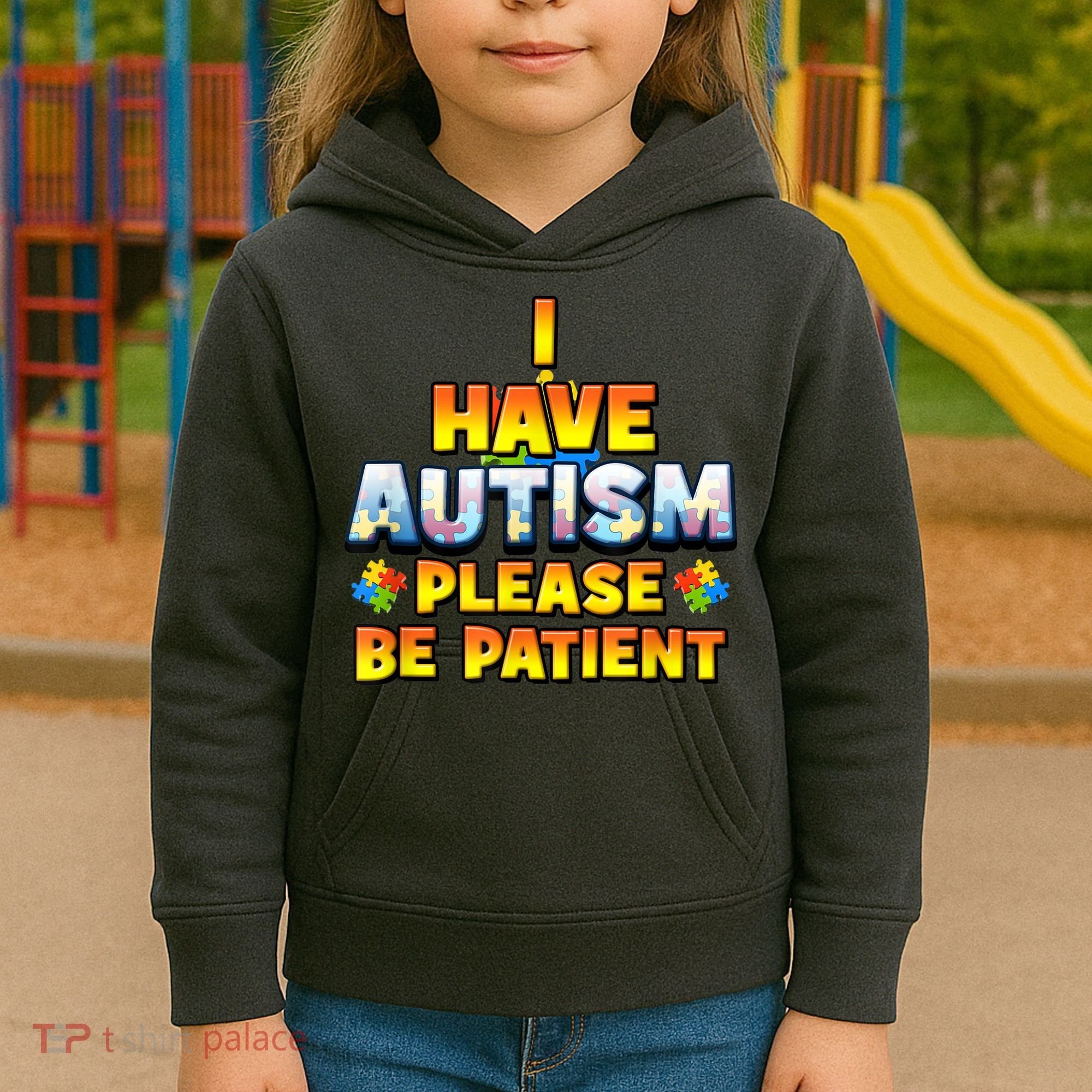 Autism Awareness I Have Autism Please Be Patient Kids Hoodie